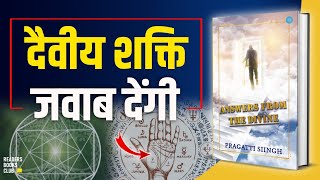 Answers From The Divine by Pragatti Siingh Audiobook | Book Summary in Hindi