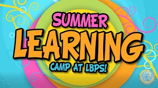 2021 LBPS Summer Learning Program Announcement