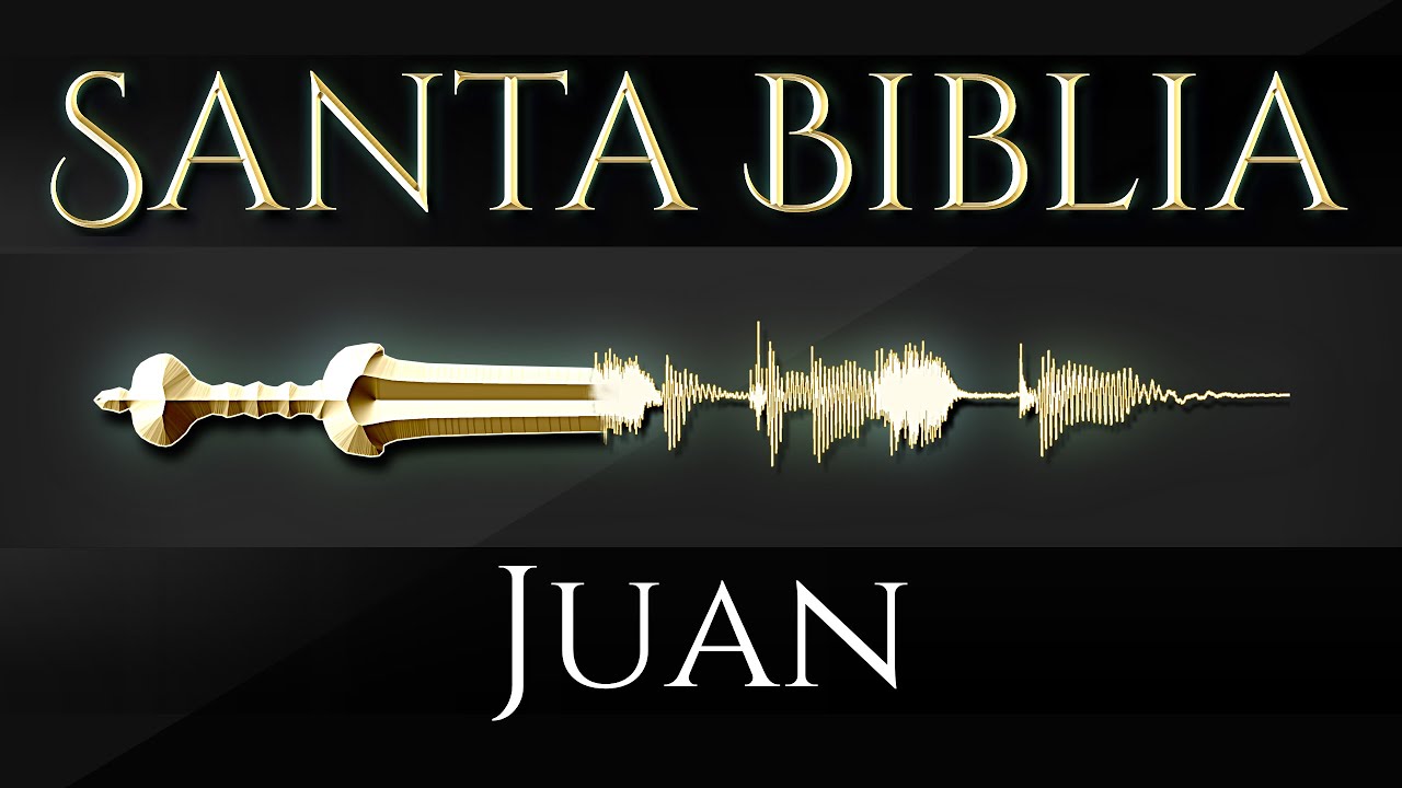 43. Juan - Santa Biblia - YouTube