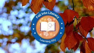 Fall into Literacy with Learning Ally
