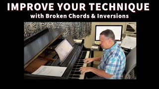 PIANO TECHNIQUE -- Demonstration of Broken Chords & Inversions