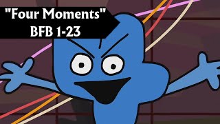 Four Moments (BFB 1 - 23)