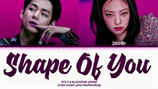 Download V (BTS) & Jennie- 'Shape Of You' (Original by Ed Sheeran) (Color Coded Lyrics) mp3