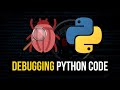 Debugging Python Code Tutorial