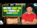 889. Construct Binary Tree from Preorder and Postorder Traversal | Standard Approaches