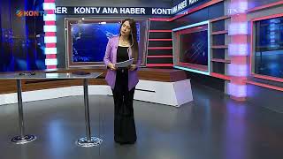 KONTV ANA HABER