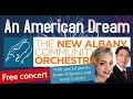 An American Dream - full concert by the Community Music Alliance Orchestra