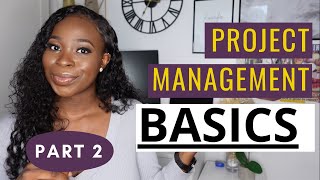 Project Management Basics - Part 2 [THE ULTIMATE STARTER PACK]
