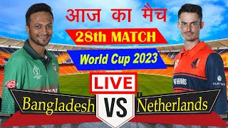 Live: BAN Vs NED, ICC World Cup 2023 | Live Match Score | Bangladesh Vs Netherlands | 1st Innings