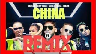 CHINA REMIX china Anuel AA Karol G Daddy Yankee REMIX