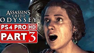 ASSASSIN'S CREED ODYSSEY Gameplay Walkthrough Part 3 [1080p HD PS4 PRO] - No Commentary