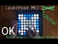 Robin Schulz - OK Ft. James Blunt // TUTORIAL
