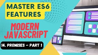 Master ES6 Features #14 - Promises ( Understanding Callback Hell )