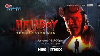 [Trailer] HBO Asia - Saturday Night Premiere (January/2025): Hellboy: The Crooked Man