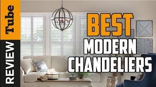 ✅ Chandelier: Best Modern Chandeliers (Buying Guide)