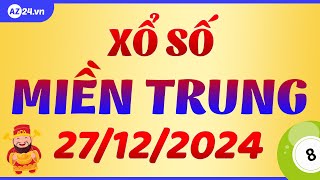 Xổ sổ số miền Trung thứ 6 ngày 27 tháng 12 - Kết quả XSMT - XSMTRUNG - SXMT hôm nay