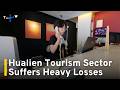 Hualien Tourism Sector Suffers Heavy Losses | TaiwanPlus News