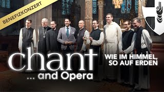 Besonderes Konzert-Highlight in Heiligenkreuz! | Chant and Opera: Wie im Himmel, so auf Erden