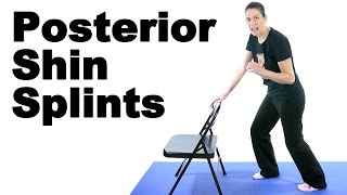 Posterior Shin Splints Stretches & Exercises - Ask Doctor Jo