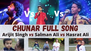 CHUNAR Song | Arijit Singh vs Salman Ali vs Hasrat Ali| MAI TERI CHUNARIYA| ABCD| #HeartTouchingSong