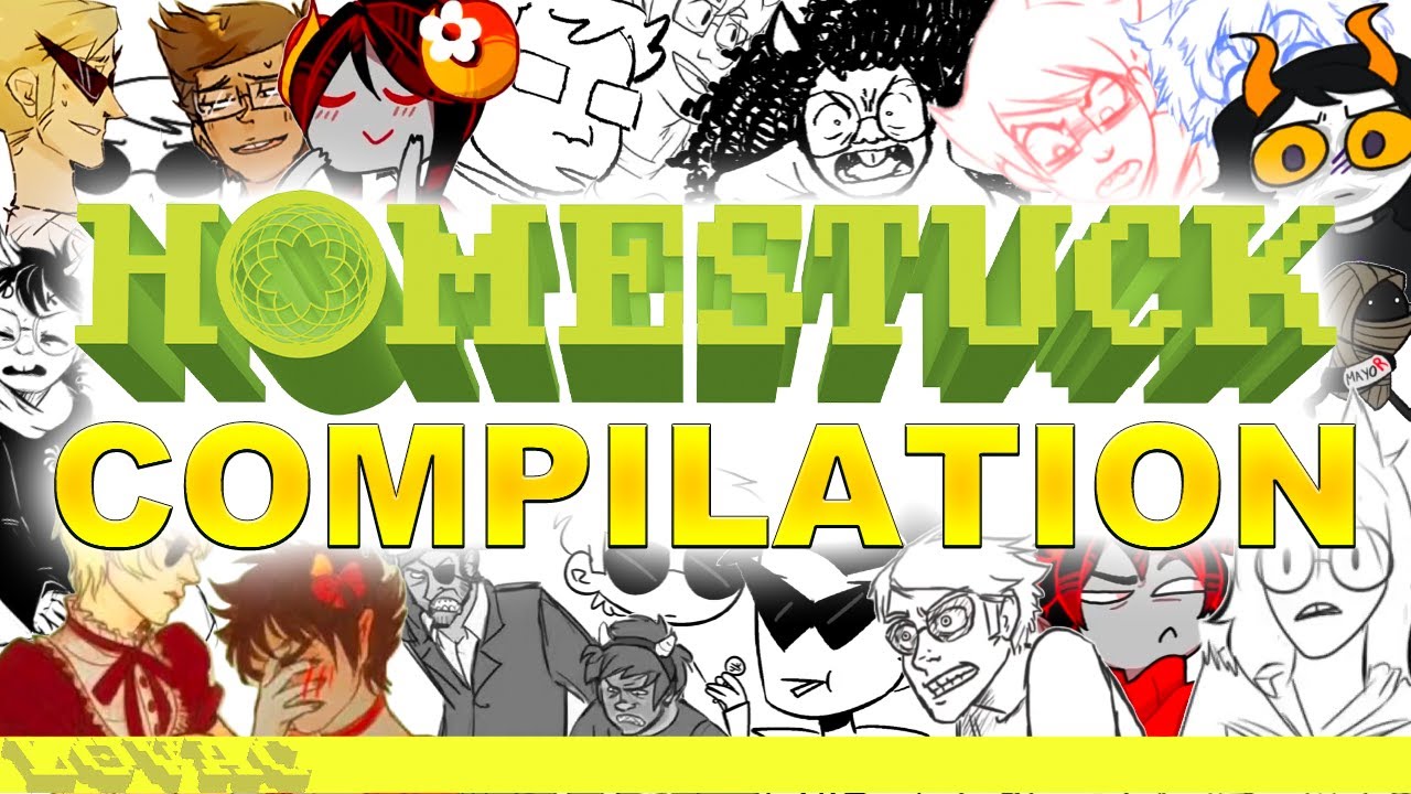 Homestuck Comic Dubs Compilation Youtube