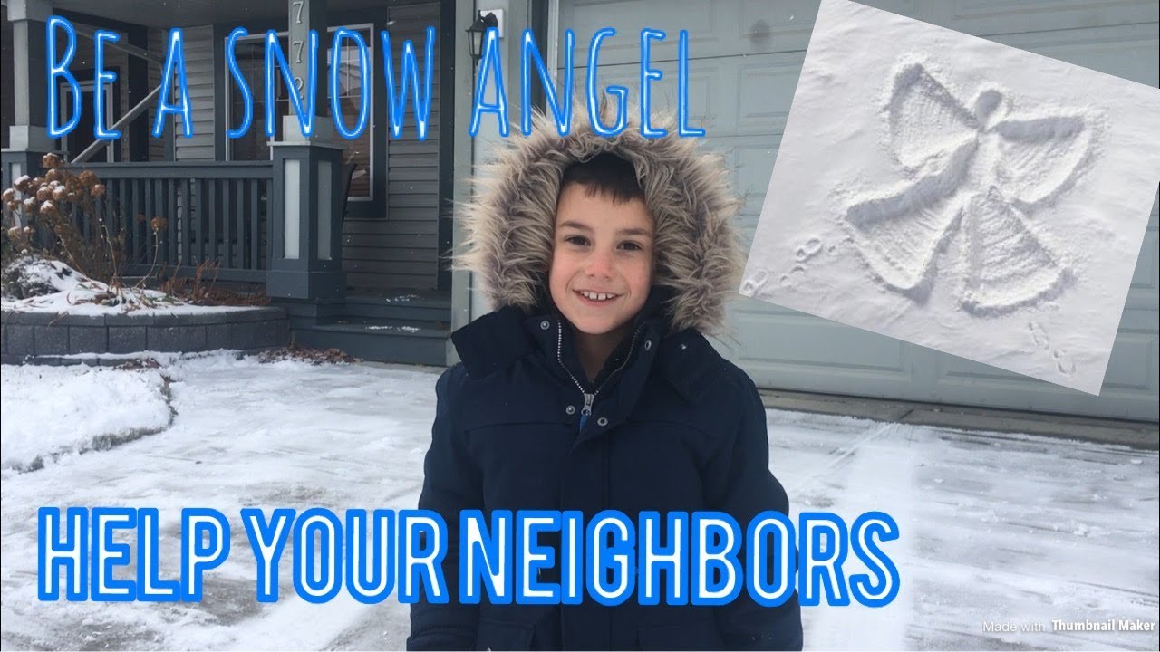 Be A Snow Angel | Help A Neighbor | Community Volunteering - YouTube