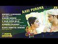 aadi purana full album audio jukebox new kannada song 2018 shashank moksha ahalya