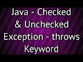 Java Checked & Unchecked Exception and Usage of throws Keyword