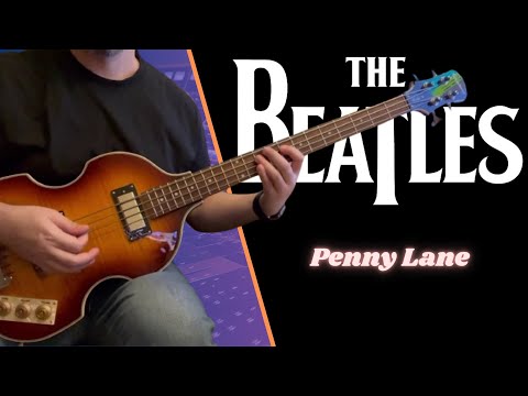 The Beatles – Penny Lane (Bass Cover)
