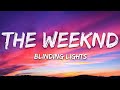 The Weeknd - Blinding Lights (lyrics) 