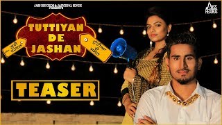 Tuttiyan De Jashan | (Teaser) | Gurri Karwal | Songs 2018 | Jass Records