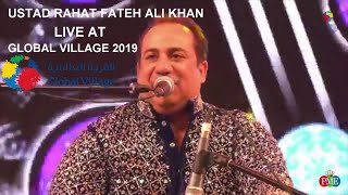 Tere Bin | Simmba | Ustad Rahat Fateh Ali Khan Live at Global Village 2019
