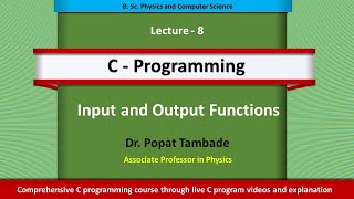 Input and Output Functions | C Programming | Computational Physics