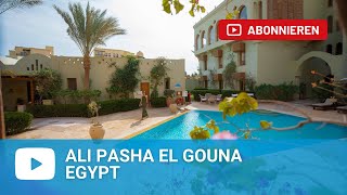 Hotel Ali Pasha in El Gouna, Hurghada \u0026 Safaga - Ägypten