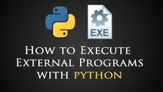 How to execute a external program with python