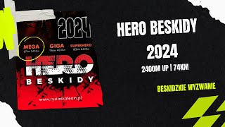 Hero Beskidy 2024 | 74km beskidów w jeden dzień