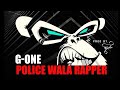 BANDAR ( LYRICAL VIDEO) | G-ONE PoliceWalaRapper | Prod. By Karta |