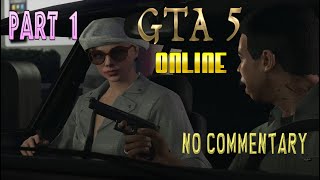 The Beginning GTA 5 Online gameplay part 1 #gta #gta5 #gtaonline #gameplaywalkthrough #gameplay