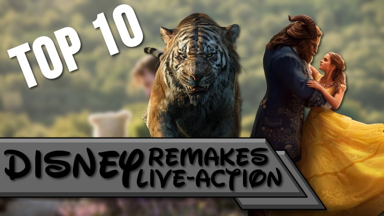 Top 10 | Disney Live-Action Remakes 💰💵 - YouTube