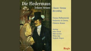 Die Fledermaus: Act I, \