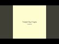 Twilight Sky Fragile