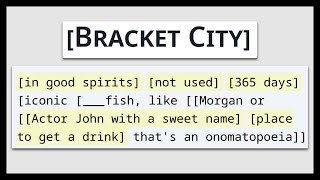 Bracket City, a new daily word game!