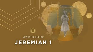Jeremiah 1 | A Prophet of Doom | Bible Study