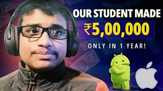 How He Earned 5 Lac in Year | Our Student's Inspiring Journey