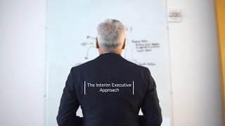 The Interim Executive  Approach