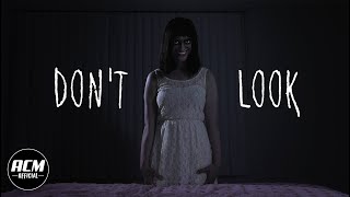 Don't Look | Short Horror Film