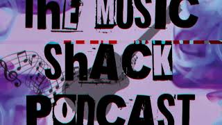 Shatter | Music Shack Podcast Episode 58