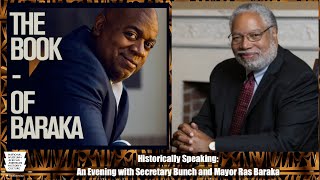 Historically Speaking: An Evening with Secretary Bunch and Mayor Ras Baraka