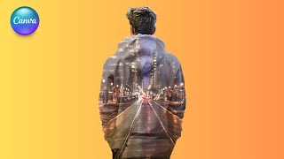 Double Exposure Effect in Canva | Easy Photo Manipulation Tutorial