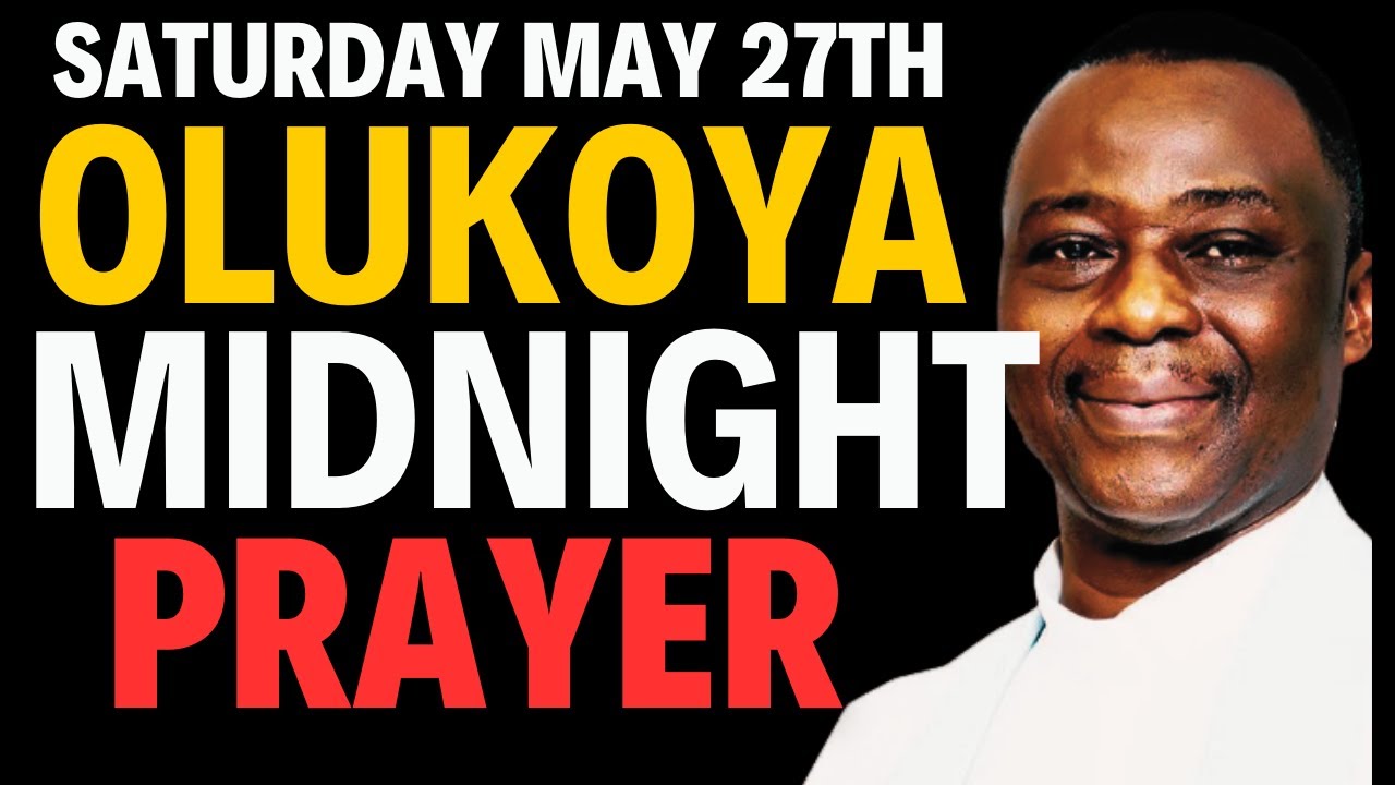 Midnight Prayers Saturday May 27th Dr D K Olukoya Youtube